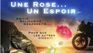Une rose un espoir : pour que les autres vivent !