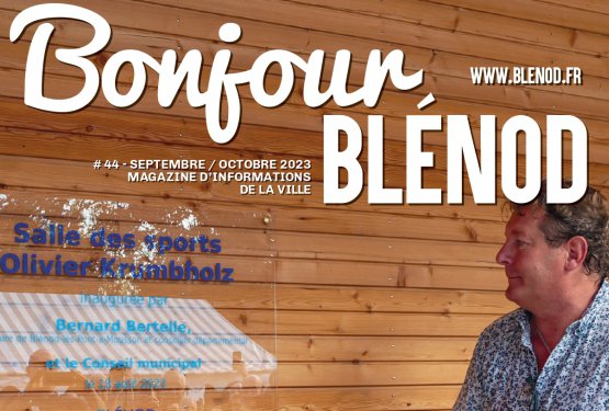 Découvrez le magazine Bonjour Blénod #44 !
