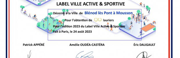 Ville active et sportive :  Blénod à nouveau labellisée pour cette année 2023 !
