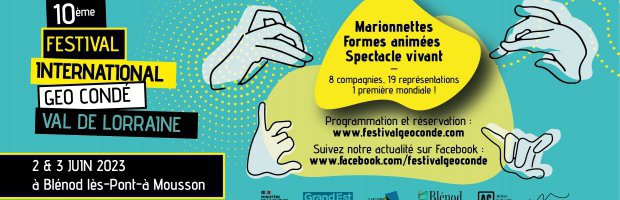 GEO CONDE Festival international de marionnettes et formes animées revient à Blénod pour sa 10e édition
