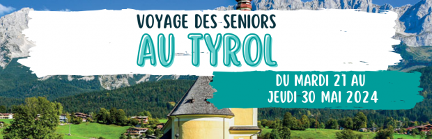 Voyage des seniors au Tyrol