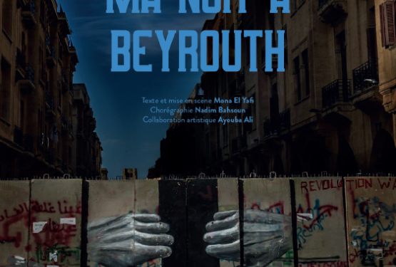 Spectacle Ma Nuit à Beyrouth